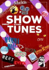a poster that says show tunes with logos for mamma mia frozen grease and the lion king