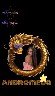 a woman in a pink top is surrounded by a gold dragon and the words starmaker starmaker andromeda