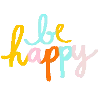 a colorful sign that says be happy on it