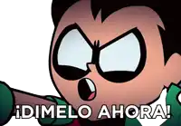 a cartoon character with the words " dimelo ahora " written below him