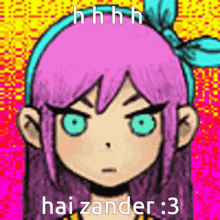 a picture of a girl with purple hair and blue eyes with a caption that says hai zander : 3
