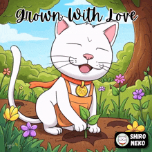 a cartoon of a cat planting flowers with the words grown with love