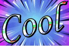 the word cool is written in a comic book style