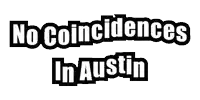 a sign that says no coincidences in austin on it