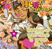a picture of a boy with the words hey what 's up