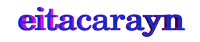 the word eitacarayn is written in purple letters